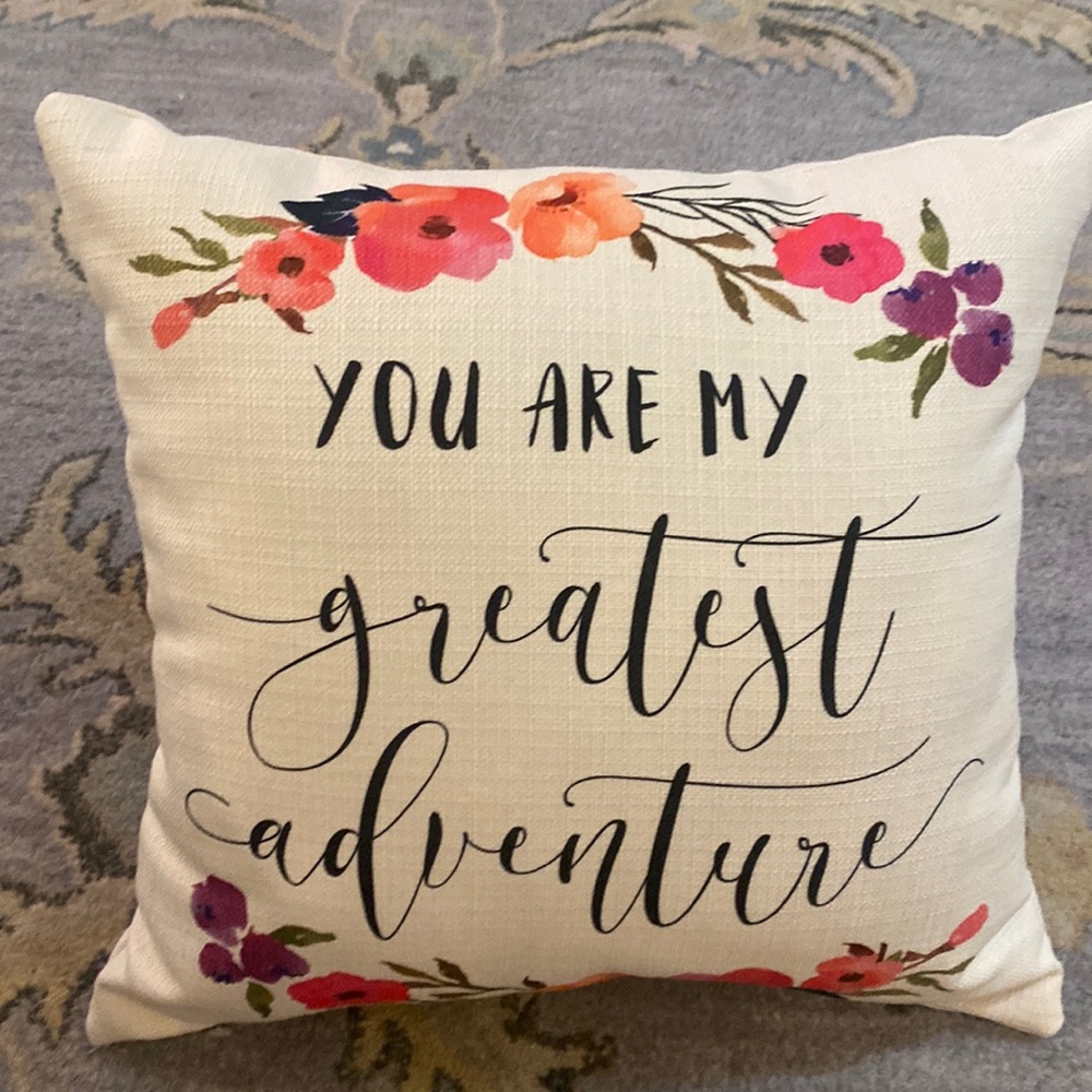 New. You are my greatest adventure decorative pillow. 12x12”